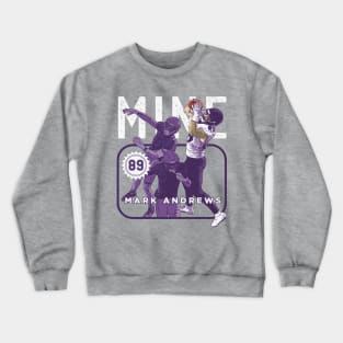 Mark Andrews Baltimore Mine Crewneck Sweatshirt